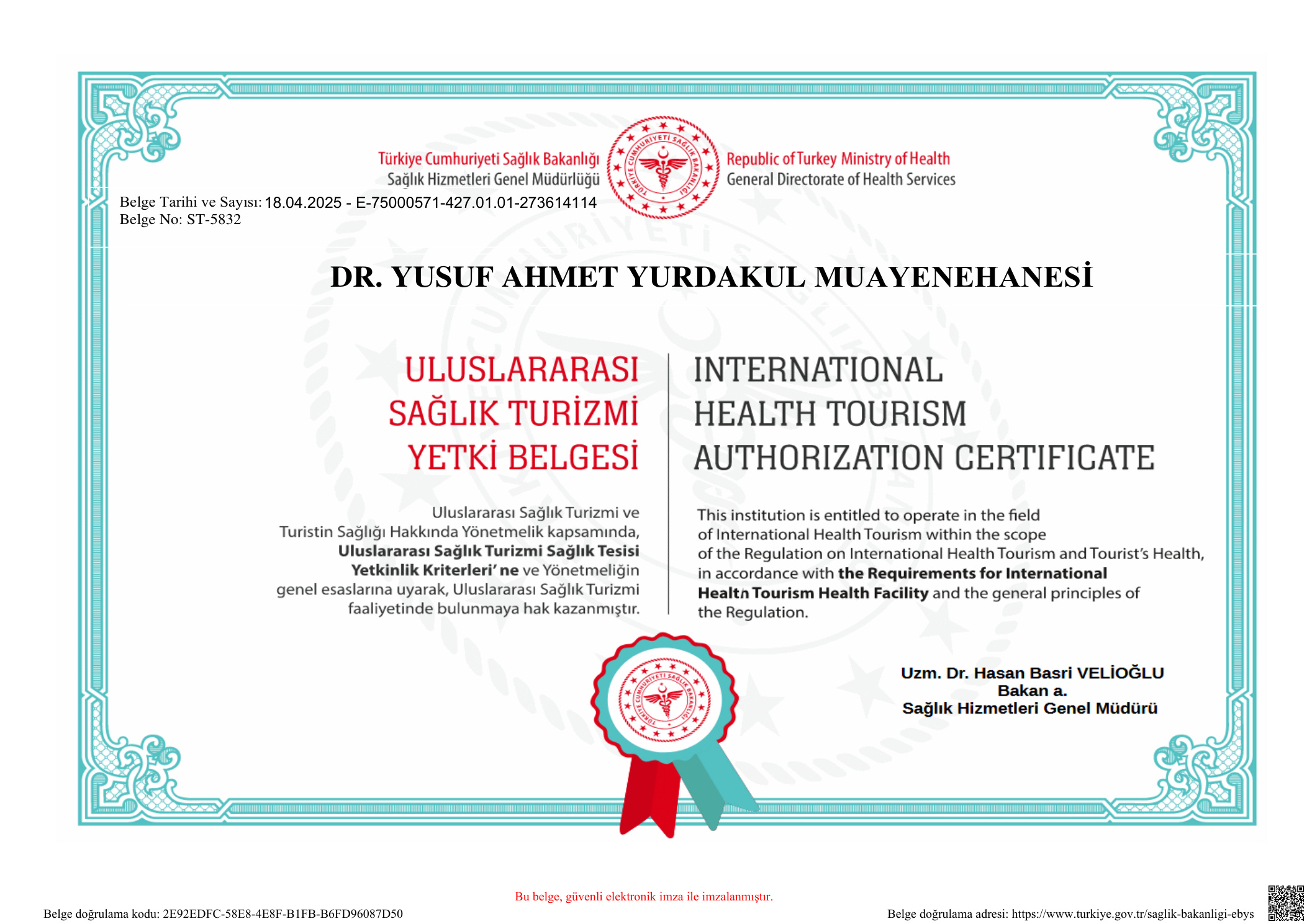 Uluslararası Sağlık Turizmi Yetki Belgesi ST-5832 - Dr. Yusuf Ahmet Yurdakul Muayenehanesi